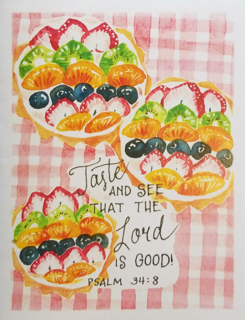 Fruit tart illustration with 'Taste and see that the Lord is good!' text on a checkered background